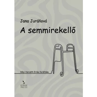 A semmirekellő