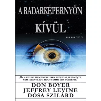 A radarképernyőn kívül