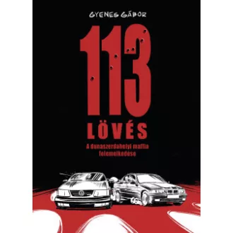 113 lövés