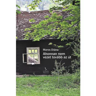 Ahonnan nem vezet tovább az út