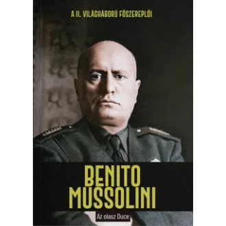 Juan Carlos Moreno - Benito Mussolini - Az olasz Duce