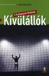 Kívülállók - A focikapusok története