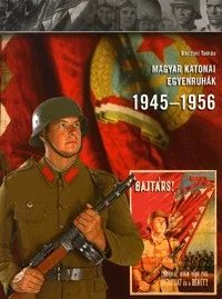 Magyar katonai egyenruhák 1945-1956