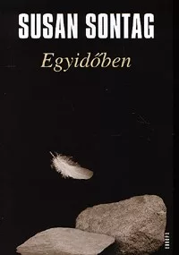 Egyidőben - Esszék és beszédek