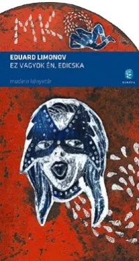 Ez vagyok én, Edicska