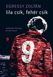 Lila csík, fehér csík