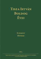 Tisza István boldog évei