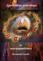 Ájurvédikus asztrológia és marmapunktúra