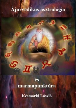 Ájurvédikus asztrológia és marmapunktúra