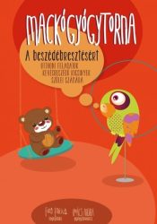 Mackógyógytorna a beszédébresztésért