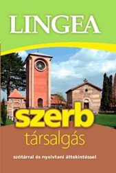   Lingea Szerb társalgás - Szótárral és nyelvtani áttekintéssel