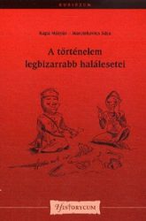 A történelem legbizarrabb halálesetei