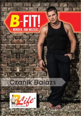 B-Fit! minden, ami mozgás