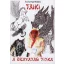 Taiki - a beavatás titka