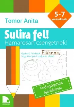 Sulira fel! - Fiúknak - Hamarosan csengetnek!