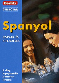 Spanyol útiszótár - Szavak és kifejezések