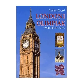 Londoni olimpiák - 1908 - 1948 - 2012