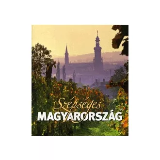 Szépséges Magyarország