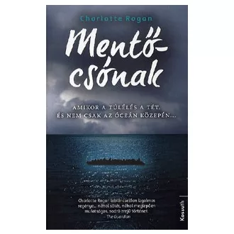   Mentőcsónak - Amikor a túlélés a tét, és nem csak az óceán közepén...