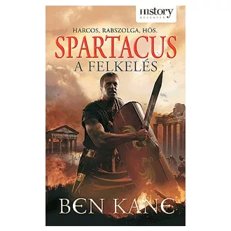 Spartacus 2. - A felkelés - Harcos, rabszolga, hős