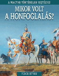 Mikor volt a honfoglalás?