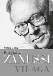 Krzysztof Zanussi világa