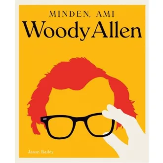 Minden, ami Woody Allen