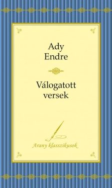 Válogatott versek - Arany klasszikusok
