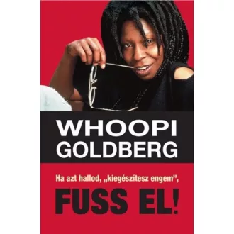 Ha azt hallod, "kiegészítesz engem", Fuss!