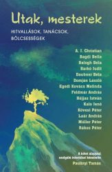 Utak, mesterek - Üzenetek spirituális tanítóinktól