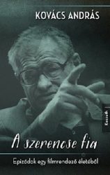 A szerencse fia - Epizódok egy filmrendező életéből