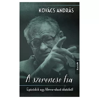A szerencse fia - Epizódok egy filmrendező életéből