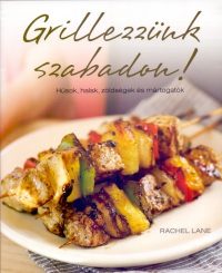 Grillezzünk szabadon!