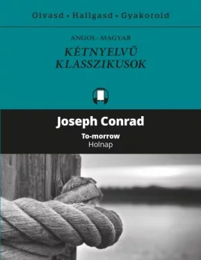 Holnap - To-morrow - Kétnyelvű klasszikusok