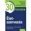 Életszervezés