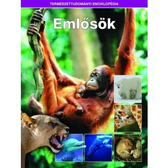 Emlősök - Természettudományi enciklopédia 3.