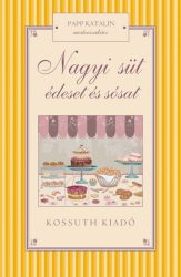 Nagyi süt édeset és sósat