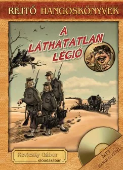 A Láthatatlan Légió - MP3 hangfelvétellel