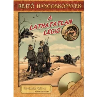 A Láthatatlan Légió - MP3 hangfelvétellel