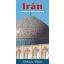 Irán - A négy évszak országa