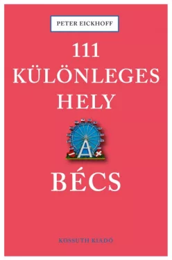 111 különleges hely - Bécs