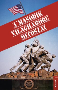 A második világháború mítoszai