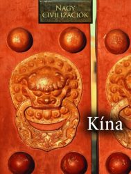 Kína - Nagy civilizációk 5.