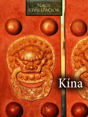 Kína - Nagy civilizációk 5.