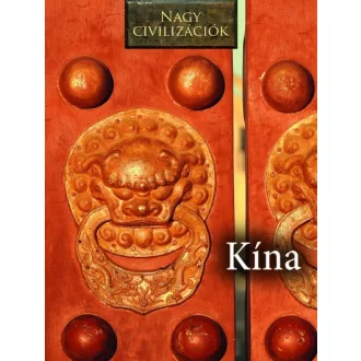 Kína - Nagy civilizációk 5.