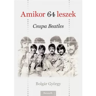 Amikor 64 leszek - Csupa Beatles