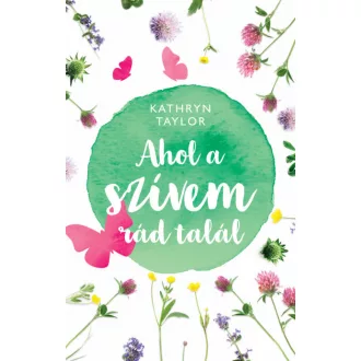 Ahol a szívem rád talál