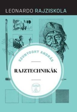 Rajztechnikák - Leonardo rajziskola 9.