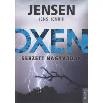Oxen - Sebzett nagyvadak