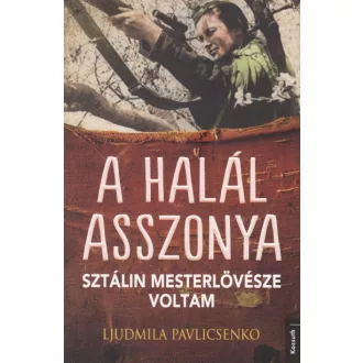 A halál asszonya - Sztálin mesterlövésze voltam